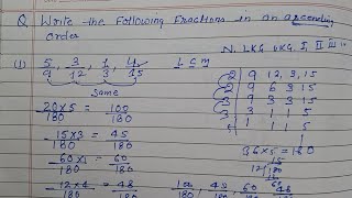 Write the following fractions in an ascending order [upl. by Carlota]