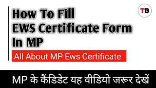 How To Fill EWS Certificate Form In MP  Economically Weaker Section Certificate  EWS [upl. by Nalak]