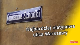 Kamienne Schodki  najbardziej nietypowa ulica Warszawy [upl. by Yanehs]