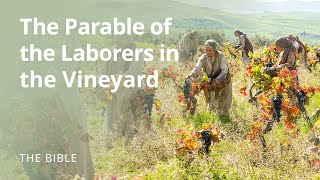 Matthew 20  The Parable of the Laborers In the Vineyard  The Bible [upl. by Yovonnda]