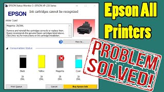 Ink cartridges cannot be recognized error  Epson inkjet series error [upl. by Ulick]