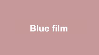 Blue film meaning [upl. by Osmond125]