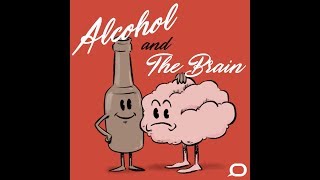 Part 3 How does alcohol affect the brain [upl. by Erving]