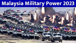 Malaysia Military Power 2023  How Powerful is the Malaysia  Malaysian Armed Forces  Malaysia Army [upl. by Ketchan]