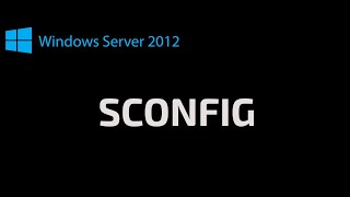 04Loutil SCONFIG sous Windows Server 2012 Darija [upl. by Eilarol]