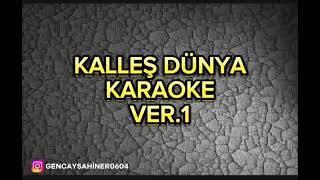 Kalleş dünya  Karaoke Re [upl. by Jackson]