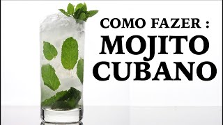 Como Fazer Mojito Cubano Cocktail [upl. by Giustino]