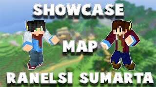 SHOWCASE MAP RANELSI SUMARTA EPISODE 30 [upl. by Nomolos861]