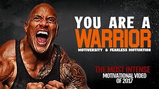 The Most INTENSE Video of 2017  WARRIOR A Powerful Motivational Speech Video [upl. by Fisoi501]