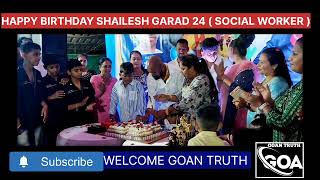 SHREHA DHARGALKAR WISHING HAPPY BIRTHDAY SHAILESH GARAD SOCIAL WORKER FROM MAPUSA [upl. by Schmitz]