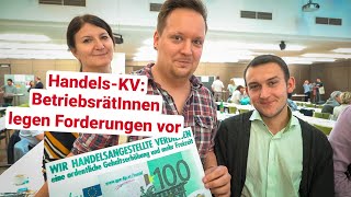 KVHandel BetriebsrätInnen legen Forderungen vor [upl. by Eshelman]