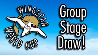 Wingspan World Cup 2024  Group Stage Draw [upl. by Flaherty]