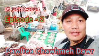 Pawltea inrinni Chawhmeh Dawr  Episode  2 [upl. by Armelda]