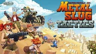 Metal Slug Tactics OST  Street Clash Extended [upl. by Eixirt]