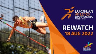 Athletics  DAY 8  Full Replay  European Championships Munich 2022 [upl. by Durward]