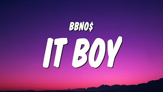 bbno  it boy Lyrics [upl. by Assirod76]