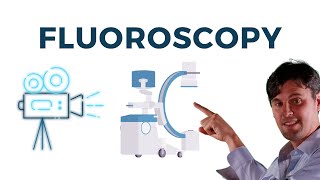 Fluoroscopy Clinical Applications Components [upl. by Fritts]