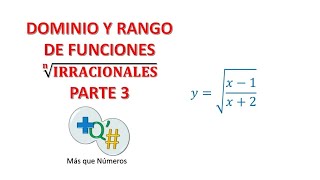 DOMINIO Y RANGO DE FUNCIONES IRRACIONALES  PARTE 3 [upl. by Dlarrej]