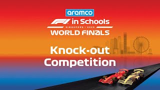 Aramco F1 in Schools World Finals 2023  Day 3 Knockout Competition [upl. by Esther]