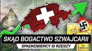 Szwajcarska POTĘGA  Jak SZWAJCARIA stała się NAJBOGATSZA [upl. by Jehius]