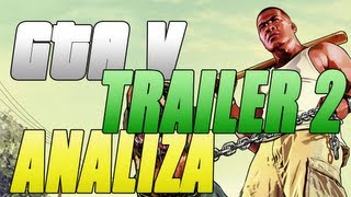 GTA V ANALIZA TRAILER 2 [upl. by Daeriam409]