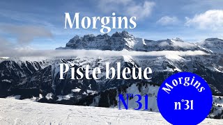 Morgins  Piste bleue n°31  Ski Xavilanc [upl. by Silra]