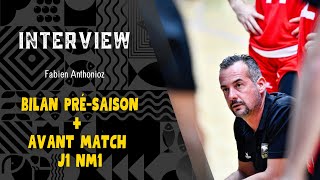 INTERVIEW BILAN PRÉSAISON  AVANT MATCH J1 NM1 [upl. by Dupuis]