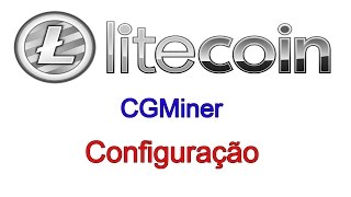 Configurar cgminer para bitcoin litecoin e Dogecoin  mineração com GPU [upl. by Lienad214]