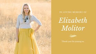 Elizabeth Molitors Celebration of Life [upl. by Silver]