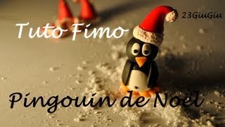 Tuto Fimo Noël Le Pingouin [upl. by Ahsinawt]