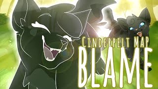 Cinderpelt • Blame • Complete Warrior Cats MAP [upl. by Norvol]