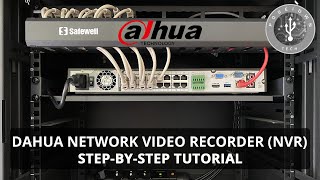 Dahua Network Video Recorder NVR for IP Cameras  Step by Step Tutorial [upl. by Oleusnoc]