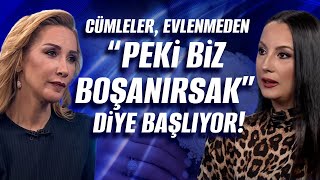 Cümleler Daha Evlenmeden quotPeki Biz Boşanırsakquot Diye Başlıyor  Balçiçek amp Selin Kırhan [upl. by Nnylatsirk]