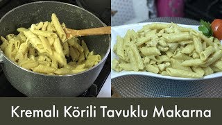 Körili Tavuklu Makarna Tarifi  Naciye Kesici  Yemek Tarifleri [upl. by Azeret]