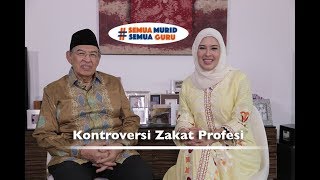 Hidup bersama AlQuran Ep 35 Kontroversi Zakat Profesi [upl. by Sachs]