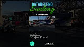 Bus Spotting sa Batangas 25022024 Batangueño Sunlong ft JAPS Transport [upl. by Daryn908]