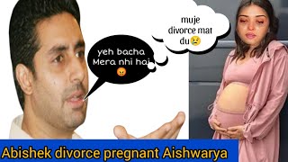 Abishek divorce pregnant Aishwarya Rai  Aishwarya Break down khushrang [upl. by Bow919]