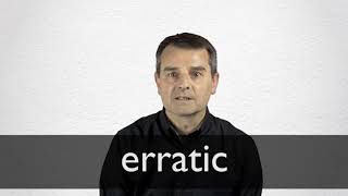 How to pronounce ERRATIC in British English [upl. by Ynohtnaleahcim]