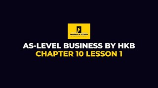 ASLevel Business  Chapter 10 Lesson 1 [upl. by Kellsie236]