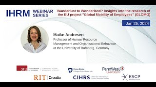 IHRM Webinar Series 30 Wanderlust to Wonderland Insights into the EU research project GLOMO [upl. by Hoxie254]