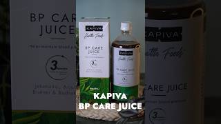 High BP manage karne ki herbs se bana juice Kapiva BP Care Juice High BP aur uske symptoms ke liya [upl. by Nodal]