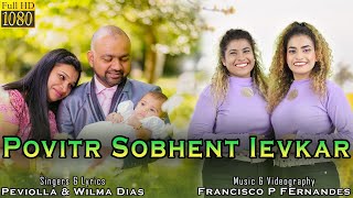 POVITR SOBHENT IEVKAR Baby Hayley Remedios Silva Toast song by Peviolla and Wilma Dias [upl. by Hi301]