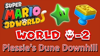 Super Mario 3D World  World Bowser2 Plessies Dune Downhill all collectables [upl. by Cob]