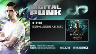 BFront  Neophobia Digital Punk Remix [upl. by Sabas772]