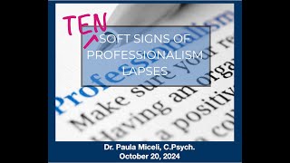 Clinician Wellness  Top 10 Signs of Professionalism Lapses and What to do about Them  Part I [upl. by Ateuqal43]