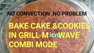 WHATCake baking in Grill MICROWAVE Combi modeyesit is possible [upl. by Eilagam]