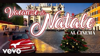 Various Artists  VACANZE DI NATALE al CINEMA Film Music Collection [upl. by Yeltneb]