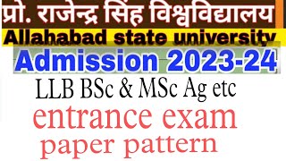 Rajju bhaiya University entrance exam Paper pattern 2023  BSc Ag MSc Ag BCA MCA Llb etc [upl. by Nanyk]