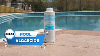 Top 5 Best Pool Algaecides for Yellow AlgaeBlack AlgaeGreen Algae amp Mustard Algae Review 2023 [upl. by Nirmak]