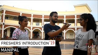 MANIPAL  Freshers Introduction 2019  MIT LIVE [upl. by Wolliw]